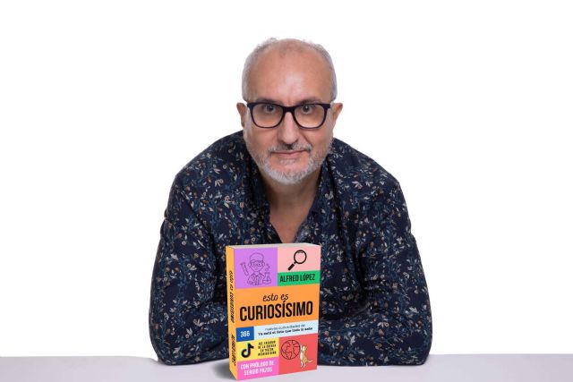 Alfred López presenta su nuevo libro de curiosidades; ´Esto es CURIOSÍSIMO´