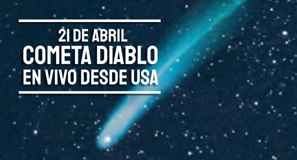 Hora exacta y dónde ver Cometa Diablo en vivo desde USA este 21 de abril vía NASA TV
