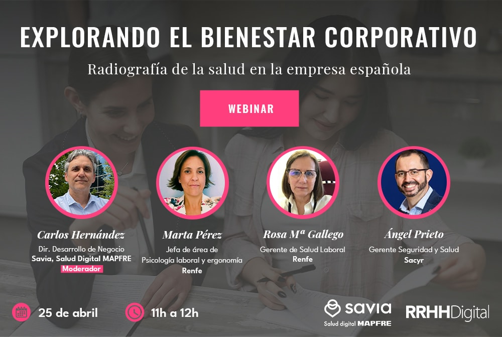 ¡Última oportunidad! Únete a 'Explorando el bienestar corporativo: Radiografía de la salud en la empresa española'