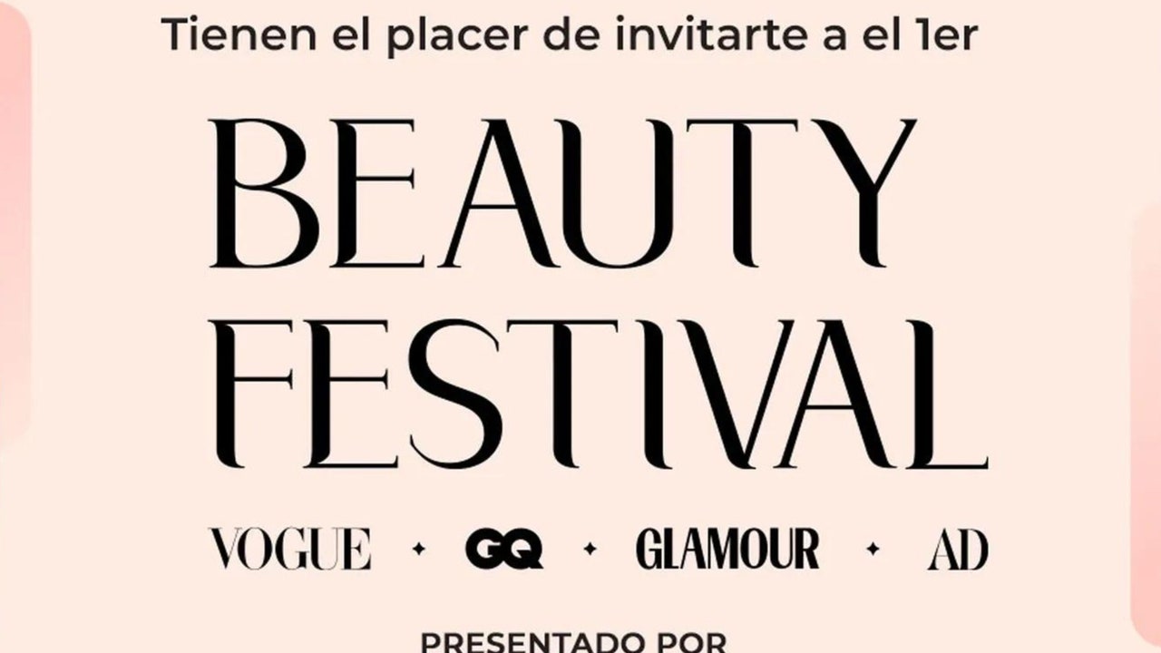 Beauty Festival, la celebración de bienestar que te empodera, ¿cuándo y dónde es?